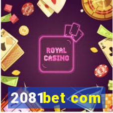 2081bet com